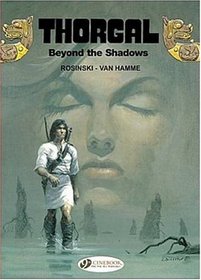 Beyond the Shadows: Thorgal 3 (Thorgal (Cinebook))