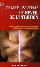 Le réveil de l'intuition (French Edition)