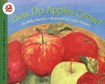 How Do Apples Grow? (Let's-Read-and-Find-Out Science Book)