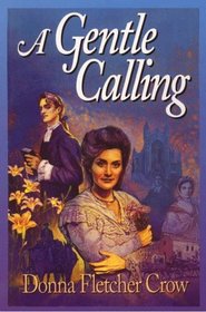 A Gentle Calling (Christian Fiction)