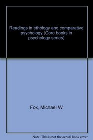 Readings in ethology and comparative psychology (Core books in psychology series)