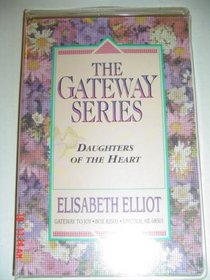 Daughters of the Heart (Gateway To Joy, The Gateway Series)