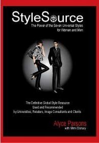 StyleSource: The Power of the Seven Universal Styles for Women and Men