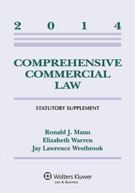 Comprehensive Commercial Law Statutory Supplement