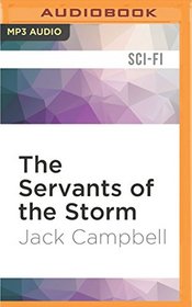 The Servants of the Storm (The Pillars of Reality)