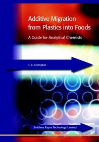 Additive Migration from Plastics into Foods