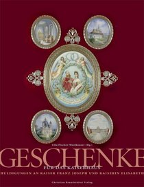 Geschenke fr das Kaiserhaus