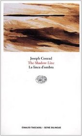The Shadow-Line - LA Linea D'Ombra ( Eng/Ita ) (Italian Edition)