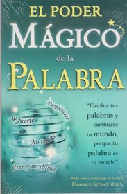 El poder magico de la palabra/ The magical power of the word (Spanish Edition)
