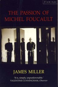 The Passion of Michel Foucault