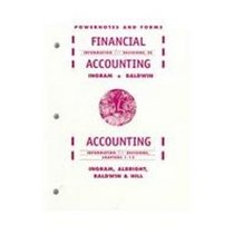 Financial Accounting : Information for Decisions, 3E: Accounting : Information for Decisions Chapters 1-13 : Powernotes and Forms