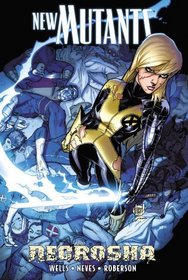 New Mutants, Vol. 2: Necrosha