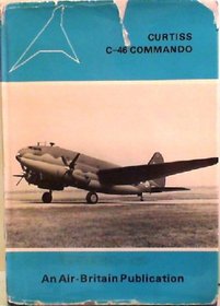 Curtiss C-46 Commando (Air-Britain monograph)
