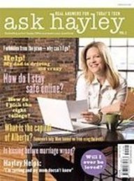 Ask Hayley: Real Answers for Today's Teen