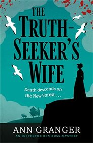 The Truth-Seeker's Wife: Inspector Ben Ross mystery 8