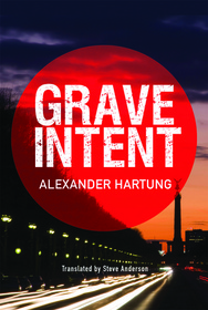 Grave Intent (Jan Tommen Investigation)
