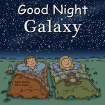 Good Night Galaxy (Good Night Our World series)