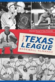 The Texas League Baseball Almanac (Sports History)