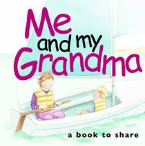 Me & My Grandma (Me and My)