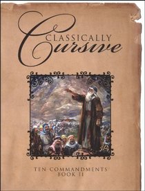 Classically Cursive Book 2
