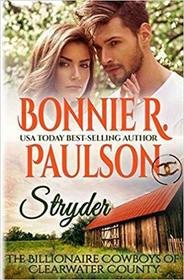 Stryder (The Billionaire Cowboys of Clearwater County)