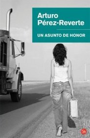 Un Asunto de Honor. (Cachito): A Matter of Honor (Cachito) (Spanish Edition)