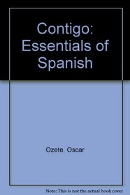 Contigo: Essentials of Spanish