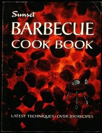 Sunset Barbecue Cook Book