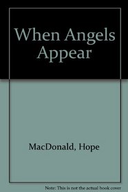 When Angels Appear