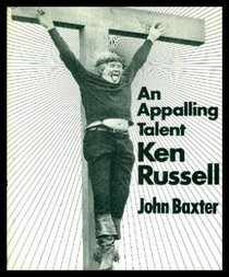 An appalling talent: Ken Russell