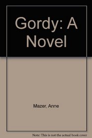 Gordy: A Novel