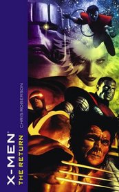 X-Men: The Return (X-Men)