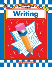 Writing, Grades K-2 (Learning Center Activities)