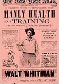 Manly Health and Training: To Teach the Science of a Sound and Beautiful Body