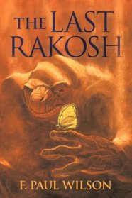 The Last Rakosh (A Repairman Jack Novel)