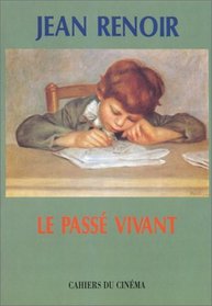 Le passe vivant (French Edition)
