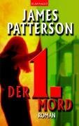 Der 1 Mord (1st to Die: Women's Murder Club, Bk 1) (German Edition)