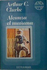 Alcanza El Manana