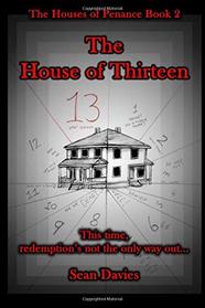 The House of Thirteen (The Houses of Penance)