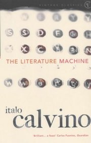 The Literature Machine : Essays