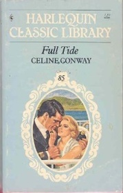 Full Tide (Harlequin Classic Library, No 85)