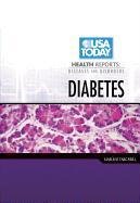Diabetes (USA Today Health Reports: Diseases and Disorders)