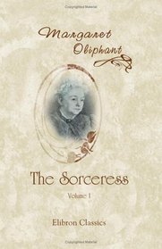 The Sorceress: Volume 1