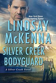 Silver Creek Bodyguard (Silver Creek, Bk 4)