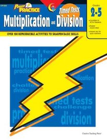 Power Practice: Timed Tests, Gr. 2-5, Multiplication and Division