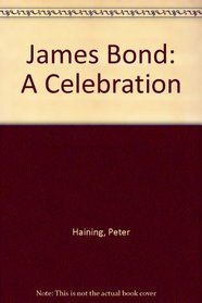 James Bond: A Celebration