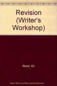 Revision (Writer's Workshop)