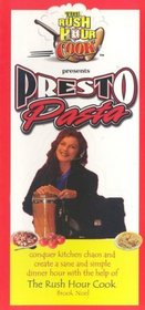 Presto Pasta (The Rush Hour Cook) (Rush Hour Cook)