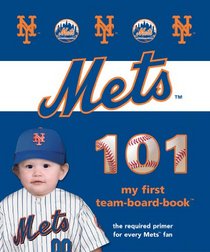 New York Mets 101 (101 My First Team-Board-Books)