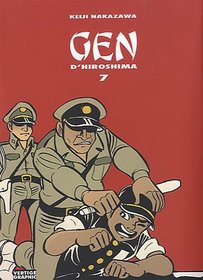 Gen d'Hiroshima, Tome 7 (French Edition)